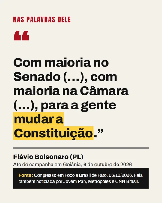 Card 2: Nas palavras dele: com maioria no Senado e na Câmara, para a gente mudar a Constituição