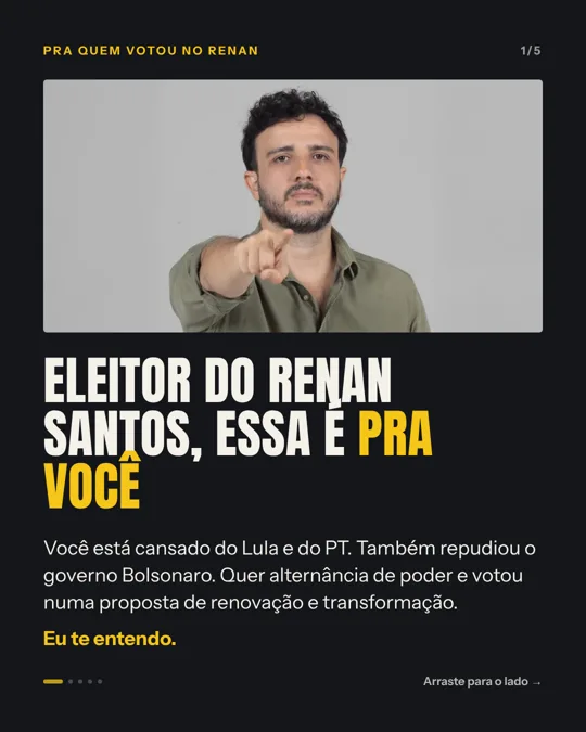 Card 1: Eleitor do Renan Santos, essa é pra você